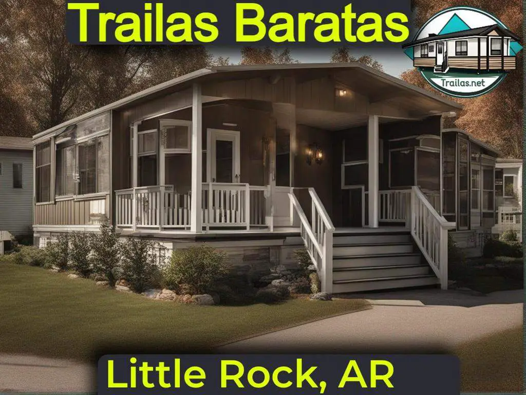 Parques de trailas baratas en renta con información de contacto y direcciones para vivir de forma económica en Little Rock, Arkansas.