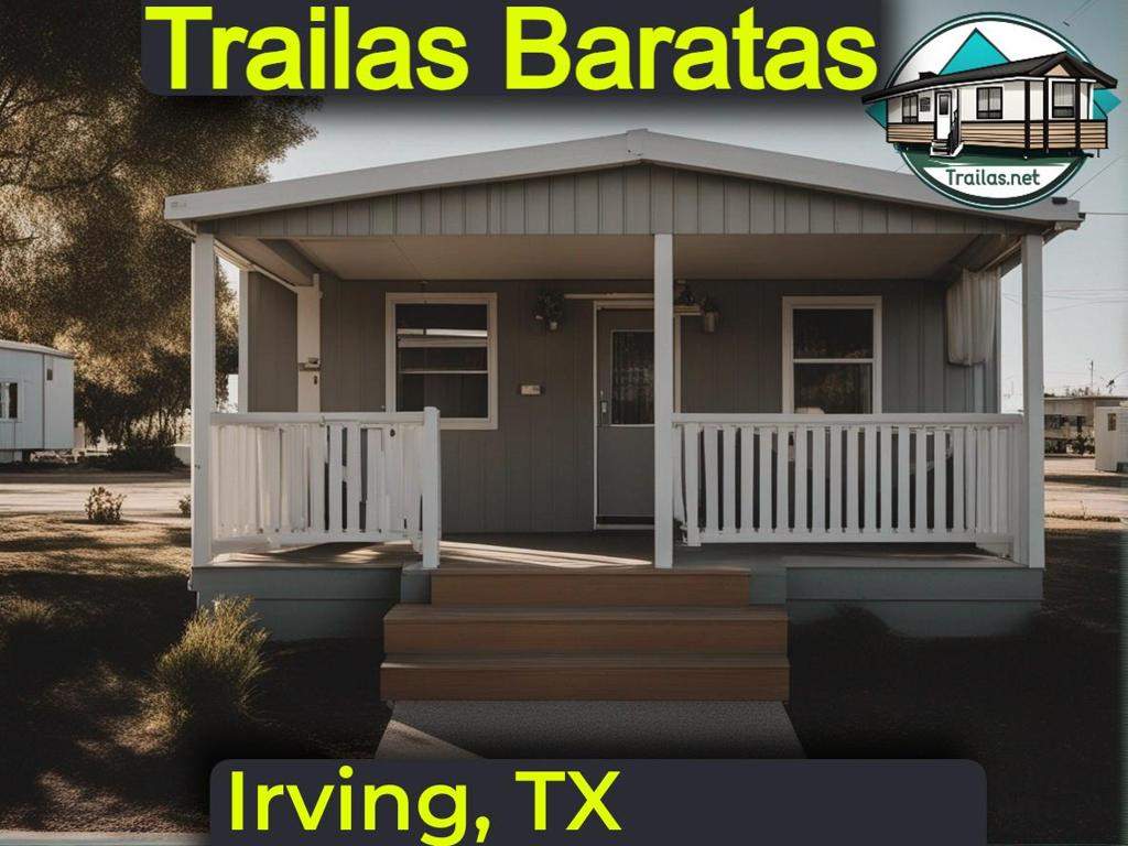 Encuentra parques de trailas en renta con precios accesibles y detalles de contacto en Irving, Texas.