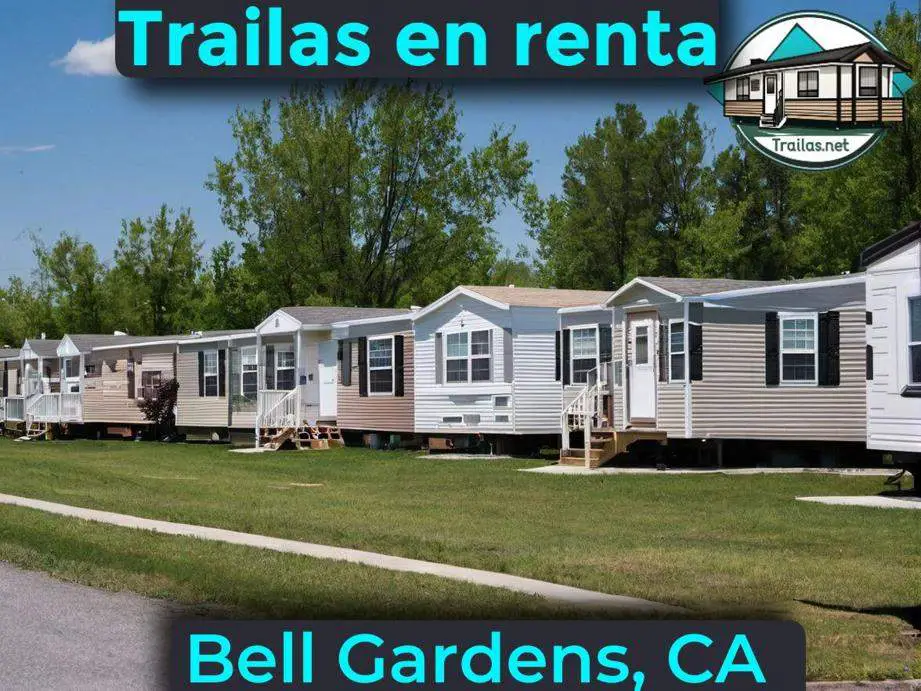 Parqueaderos y parques de trailas de renta disponibles para vivir cerca de Bell Gardens CA