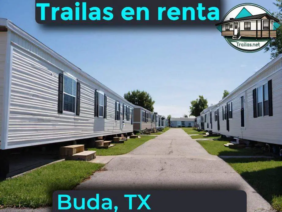 Parqueaderos y parques de trailas de renta disponibles para vivir cerca de Buda TX