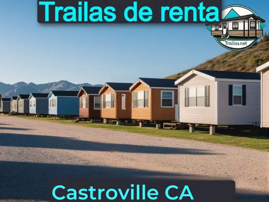 Parqueaderos y parques de trailas de renta disponibles para vivir cerca de Castroville CA