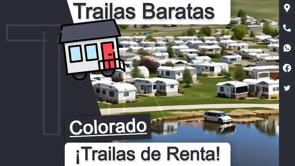 Trailas o casas de renta baratas para vivir en Colorado