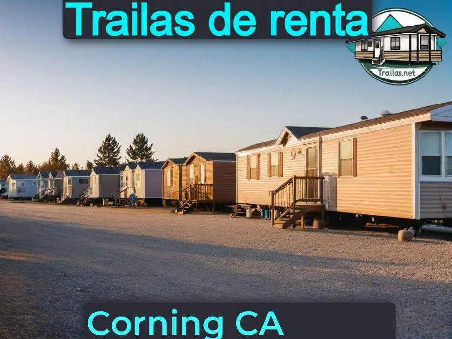 Parqueaderos y parques de trailas de renta disponibles para vivir cerca de Corning CA