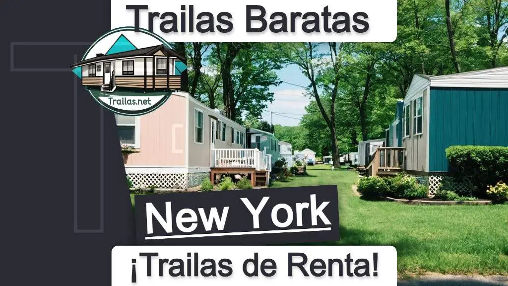 Trailas y casas en renta para vivir en New York