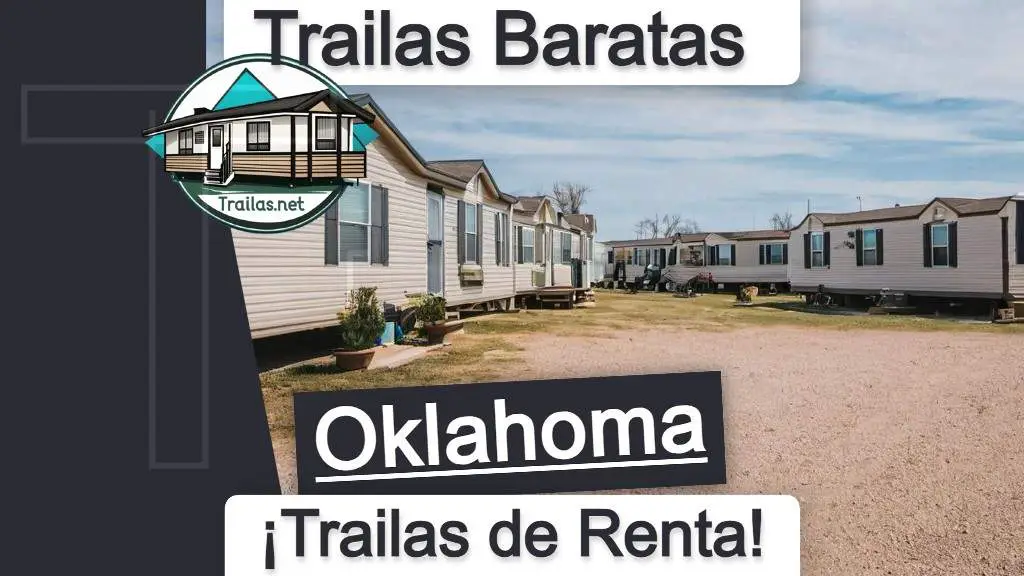 Trailas y casas de renta para vivir en Oklahoma