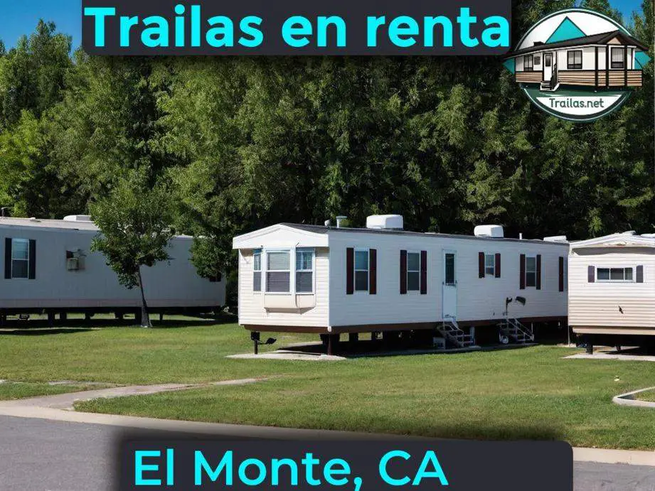 Parqueaderos y parques de trailas de renta disponibles para vivir cerca de El Monte CA