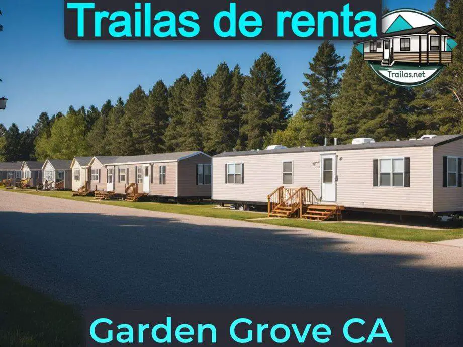 Parqueaderos y parques de trailas de renta disponibles para vivir cerca de Garden Grove CA