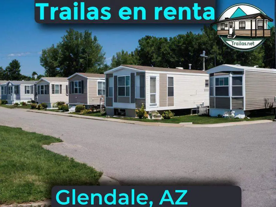Parqueaderos y parques de trailas de renta disponibles para vivir cerca de Glendale AZ