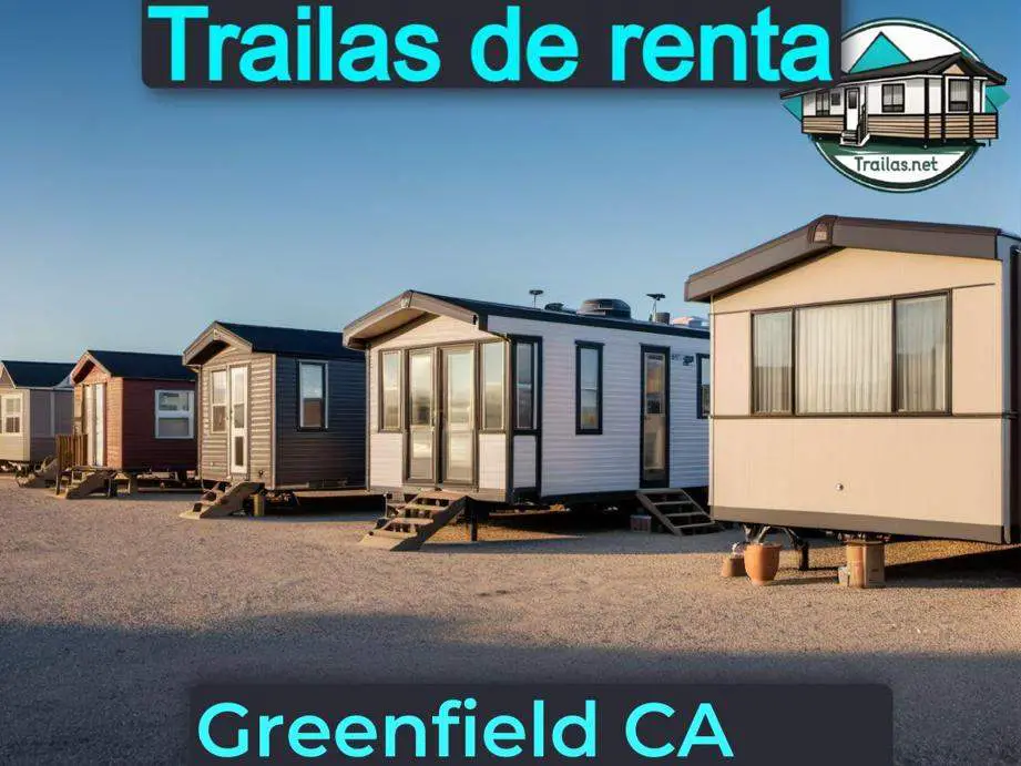 Parqueaderos y parques de trailas de renta disponibles para vivir cerca de Greenfield CA