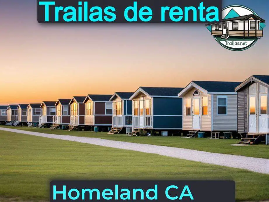 Parqueaderos y parques de trailas de renta disponibles para vivir cerca de Homeland CA