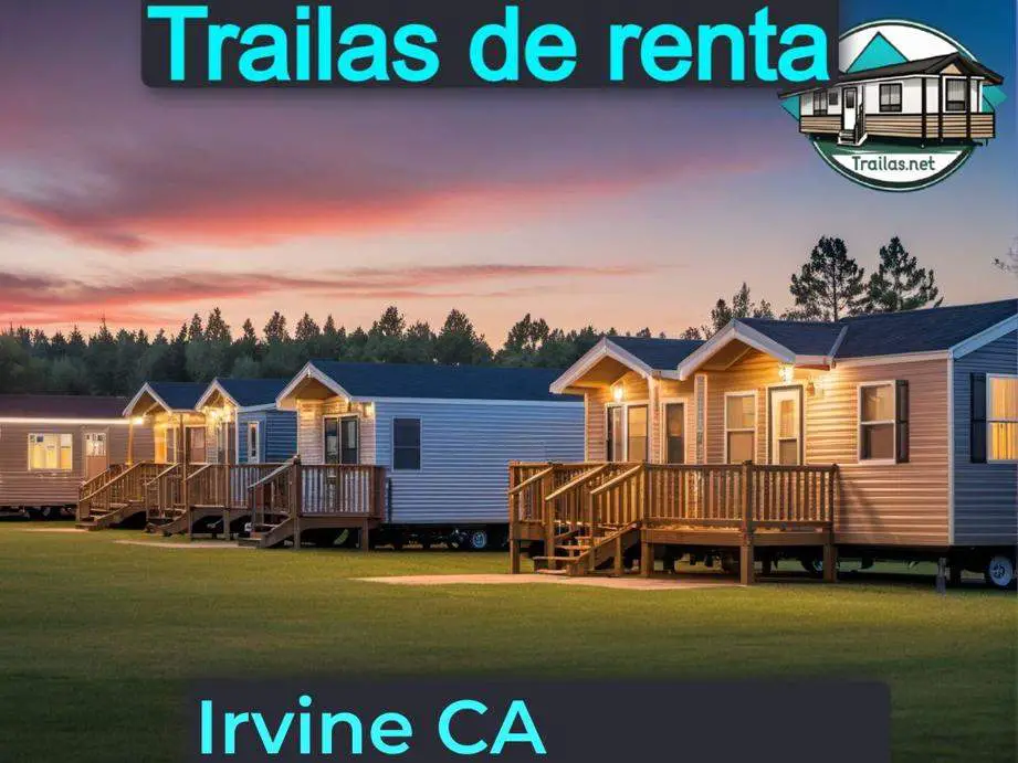 Parqueaderos y parques de trailas de renta disponibles para vivir cerca de Irvine CA