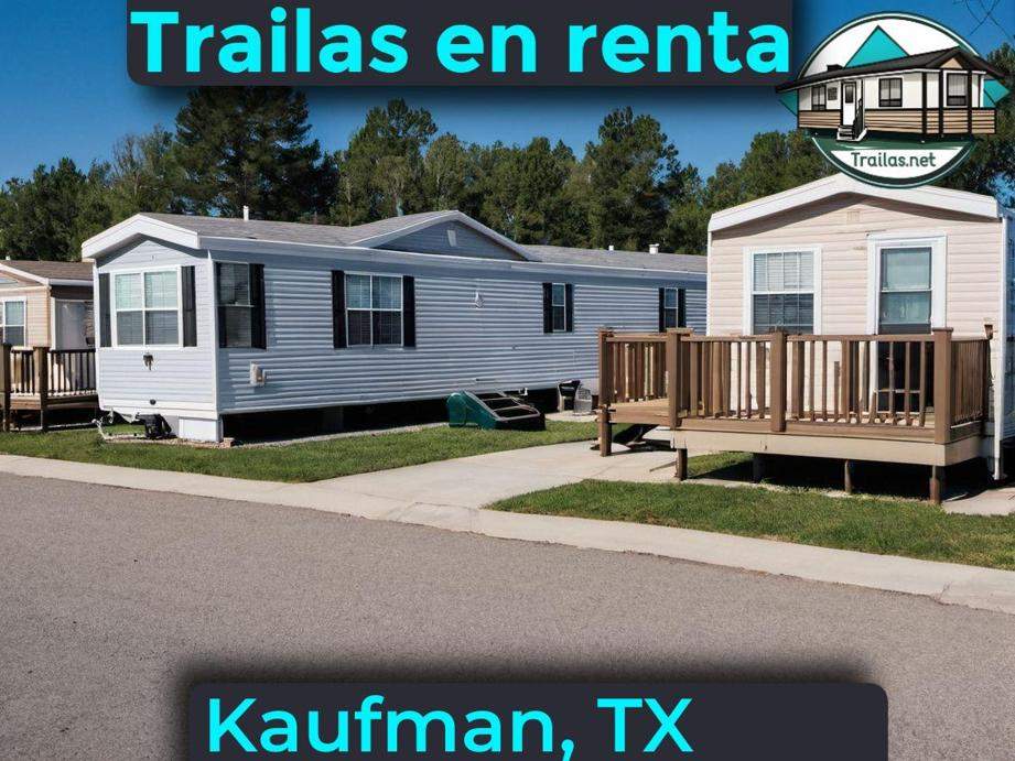Parqueaderos y parques de trailas de renta disponibles para vivir cerca de Kaufman TX