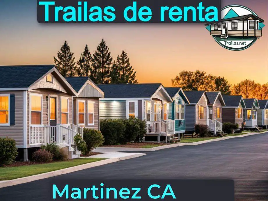 Parqueaderos y parques de trailas de renta disponibles para vivir cerca de Martinez CA
