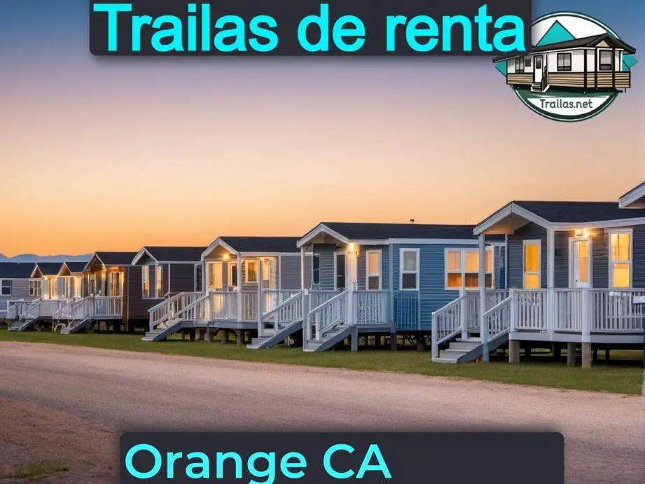 Parqueaderos y parques de trailas de renta disponibles para vivir cerca de Orange CA