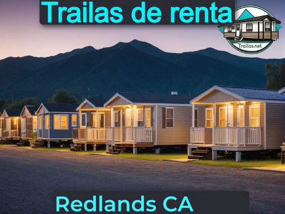 Parqueaderos y parques de trailas de renta disponibles para vivir cerca de Redlands CA