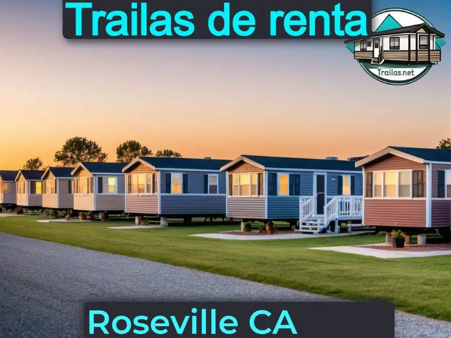 Parqueaderos y parques de trailas de renta disponibles para vivir cerca de Roseville CA
