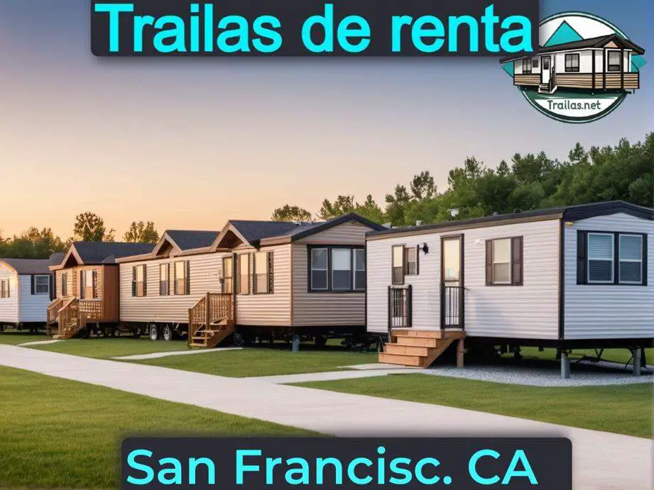 Parqueaderos y parques de trailas de renta disponibles para vivir cerca de San Francisco CA