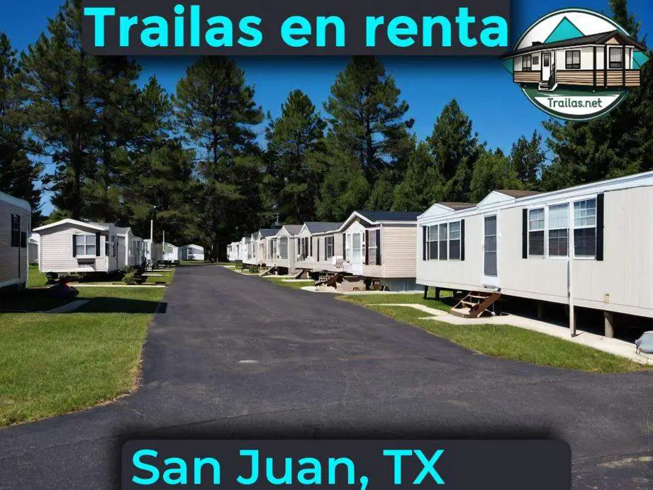 Parqueaderos y parques de trailas de renta disponibles para vivir cerca de San Juan TX
