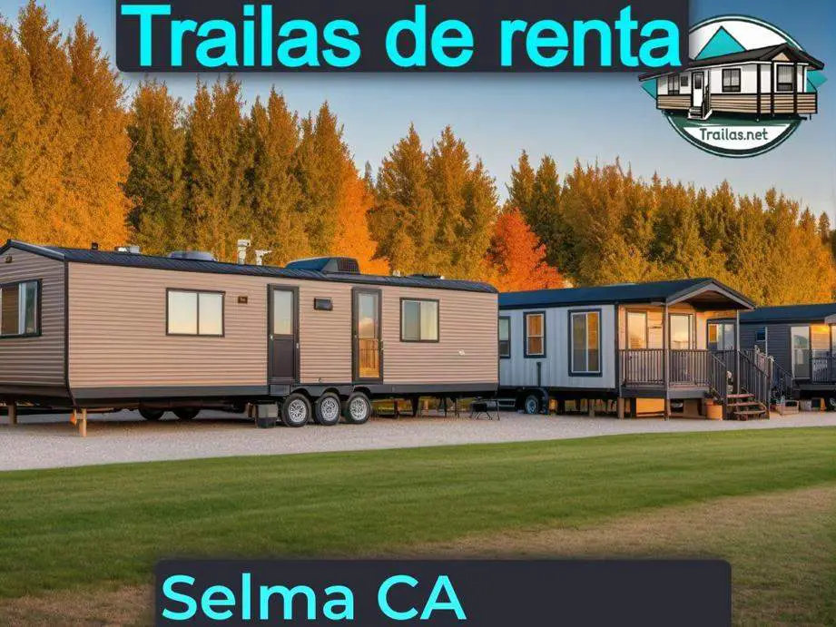 Parqueaderos y parques de trailas de renta disponibles para vivir cerca de Selma CA