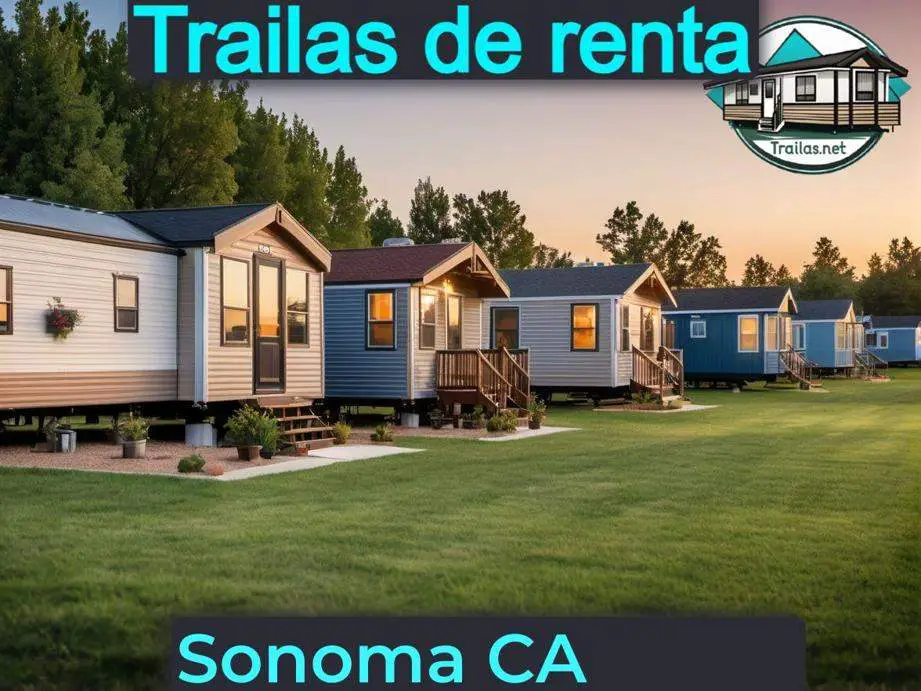 Parqueaderos y parques de trailas de renta disponibles para vivir cerca de Sonoma CA