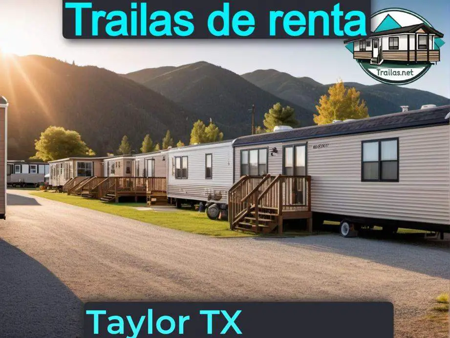Parqueaderos y parques de trailas de renta disponibles para vivir cerca de Taylor TX