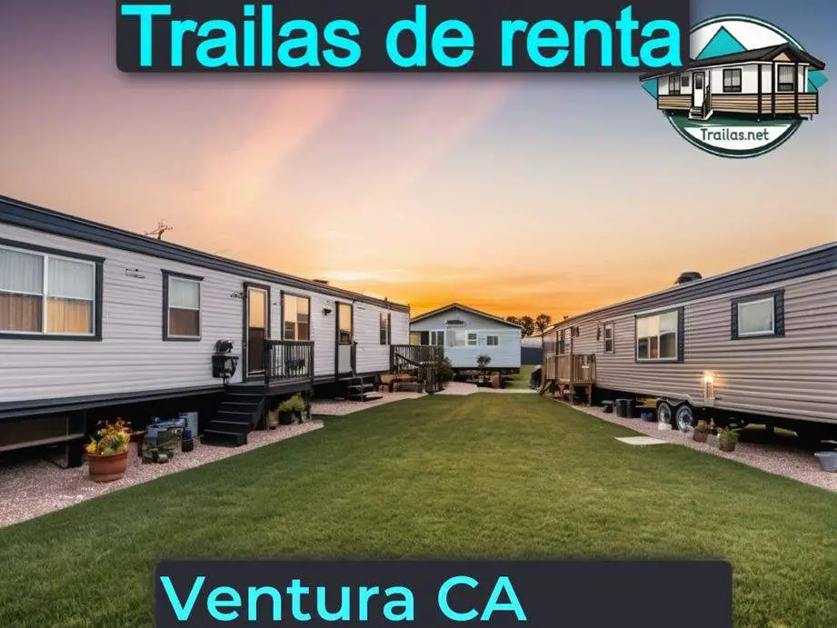 Parqueaderos y parques de trailas de renta disponibles para vivir cerca de Ventura CA