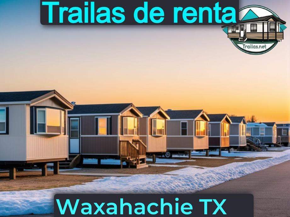 Parqueaderos y parques de trailas de renta disponibles para vivir cerca de Waxahachie TX