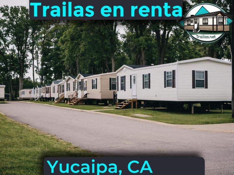 Parqueaderos y parques de trailas de renta disponibles para vivir cerca de Yucaipa CA